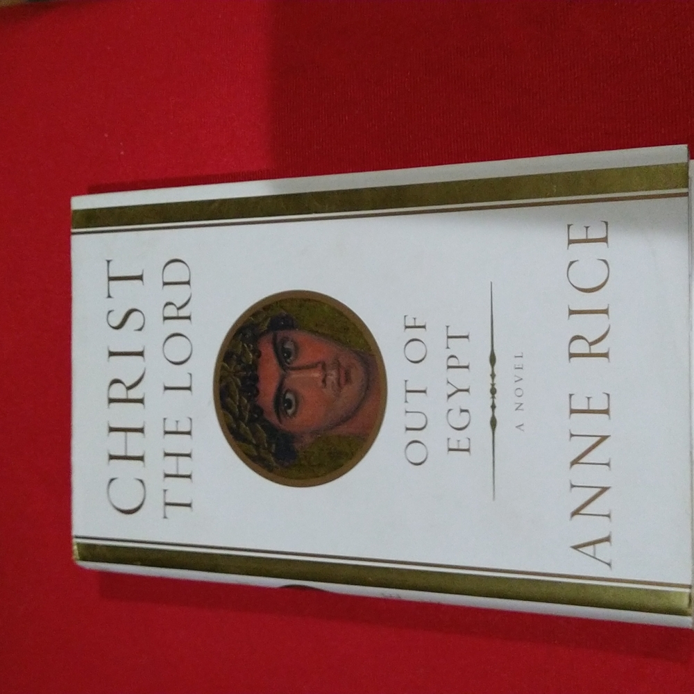 Anne Rice Christ the Lord, 2005 HB